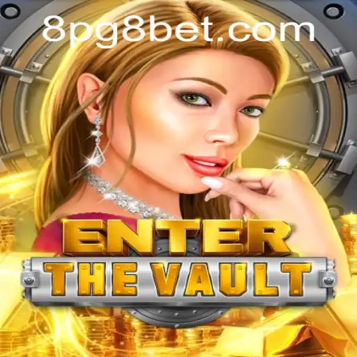 EntertheVault: A Thrilling Adventure with pg8bet