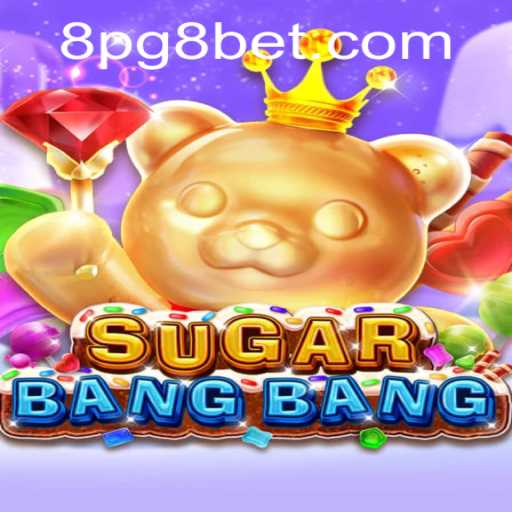 Exploring the Exciting World of SUGARBANGBANG: A Comprehensive Guide